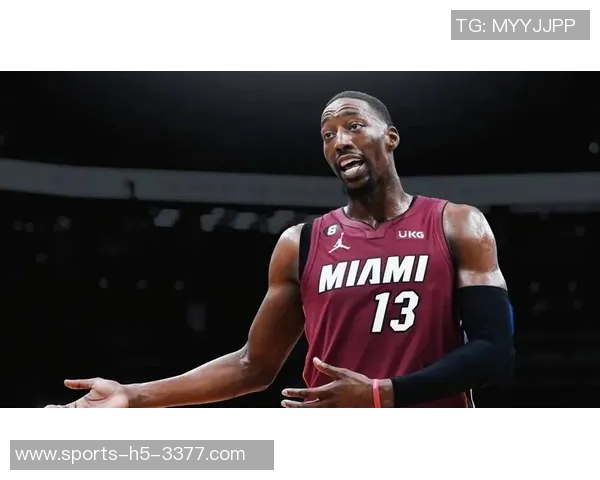 阿德巴约坚定信念热火队具备争冠实力尽管外界质疑 阿德巴约坚定信念热火队具备争冠实力尽管外界质疑